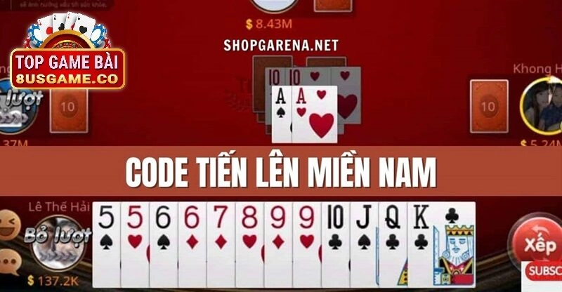 Hướng dẫn chi tiết cách nhập code tiến lên miền nam 